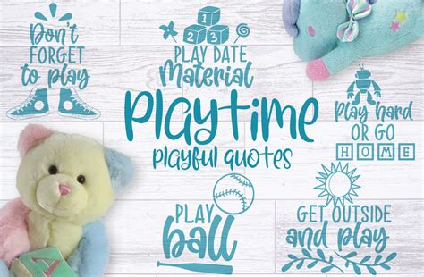 Playtime Quotes Graphic by Firefly Designs · Creative Fabrica