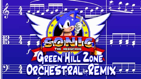 Green Hill Zone - Orchestral Remix / Sonic The Hedgehog - YouTube