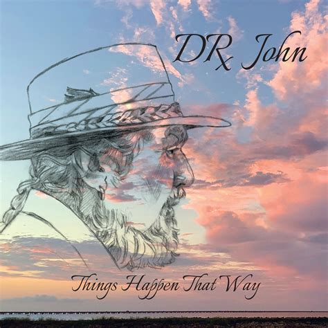 Dr. John - Things Happen That Way (2022) Hi-Res » HD music. Music ...