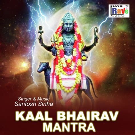 Kaal Bhairav Mantra Songs Download - Free Online Songs @ JioSaavn