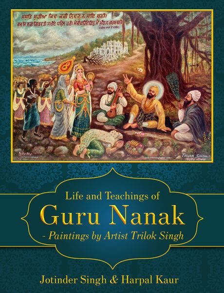 Life and Teachings of Guru Nanak - Paintings by Artist Trilok Singh ...