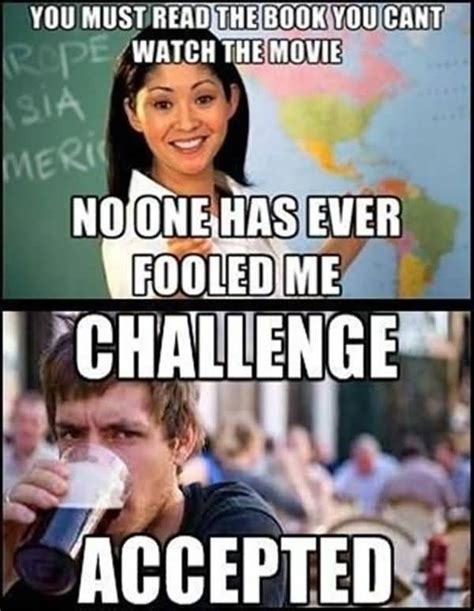 Very Funny Challenge Accepted Meme Pictures | QuotesBae