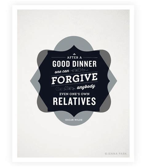 Quotes about Good dinner (78 quotes)