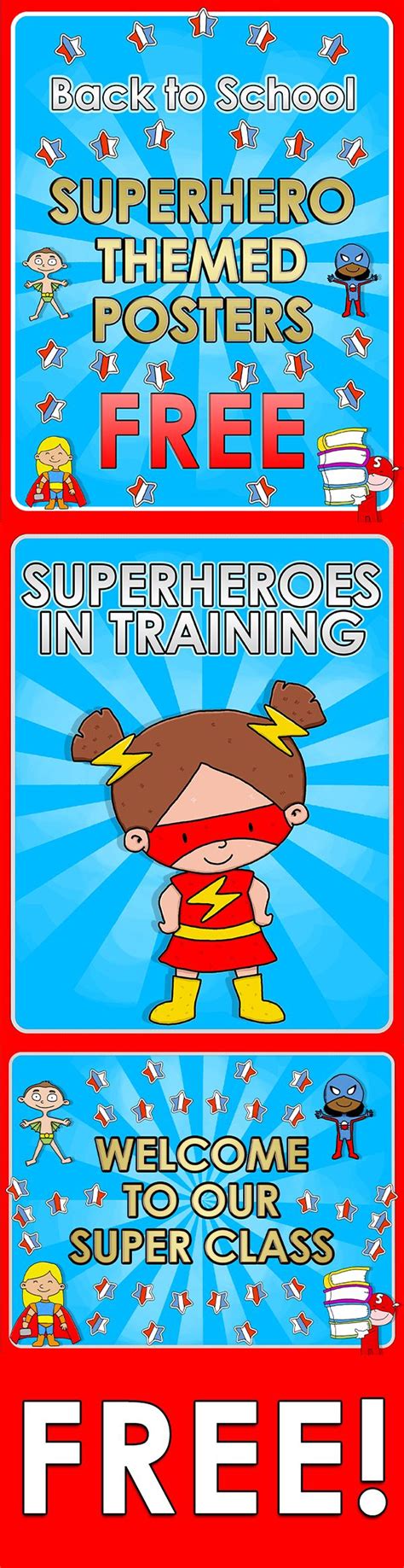 Back to School - Superhero themed posters - FREE Here you are 2 FREE ...