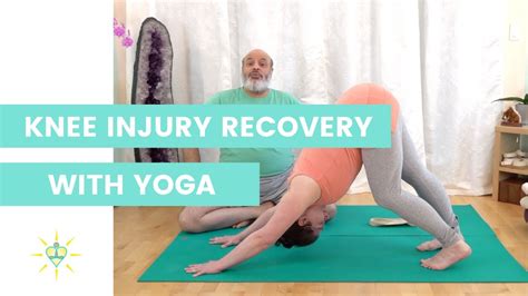 Knee Injury Recovery with Yoga - YouTube