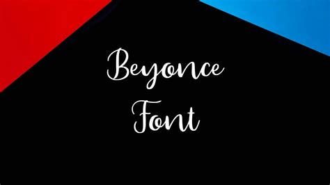 Beyonce Font Free Download