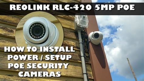 Installing A Reolink Camera System