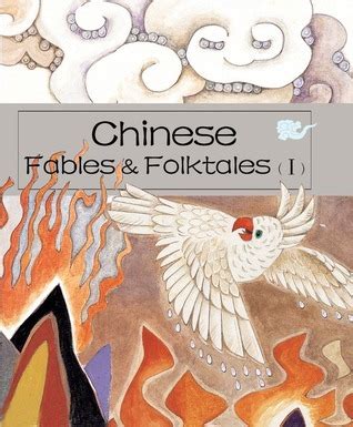 Chinese Fables & Folktales (I) by MA ZHENG | Goodreads