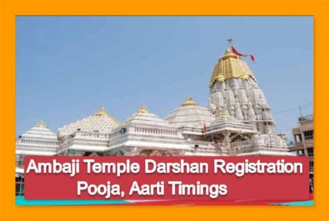 Ambaji Temple Darshan Registration, Pooja, Aarti Timings - Darshan Booking