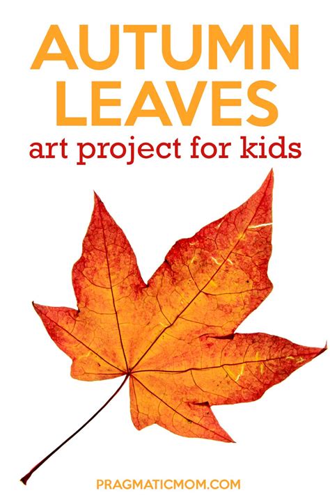 Autumn Leaf Art Project for Kids