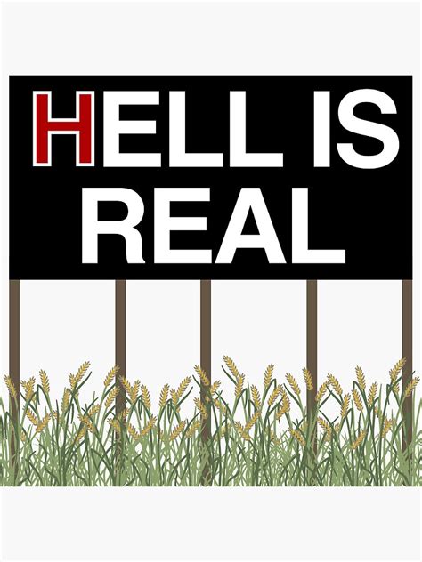 "Hell Is Real Billboard Sticker" Sticker for Sale by darienmccoy ...