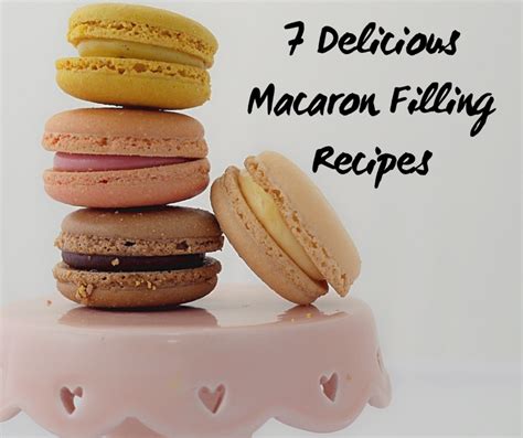 7 Macaron Filling Recipes | Delishably