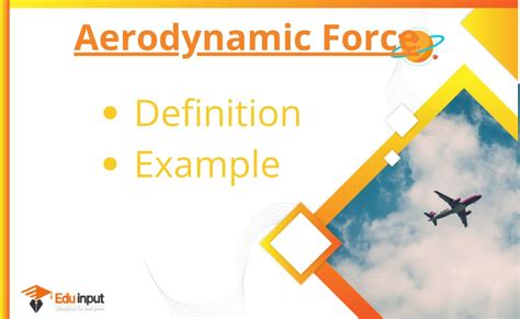 Aerodynamic Force-Definition, And Examples