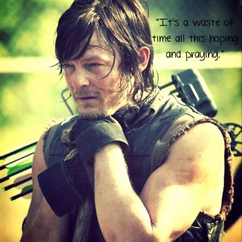 Daryl Dixon edit Daryl Dixon quote My edit | Daryl dixon quotes, Norman ...