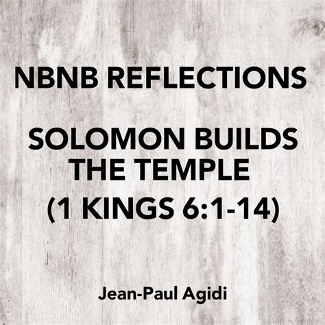 SOLOMON BUILDS THE TEMPLE (1 KINGS 6:1-14) – NO BIBLE NO BREAKFAST ...