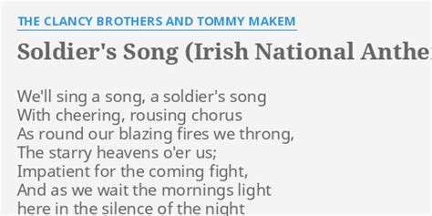 "SOLDIER'S SONG (IRISH NATIONAL ANTHEM)" LYRICS by THE CLANCY BROTHERS ...