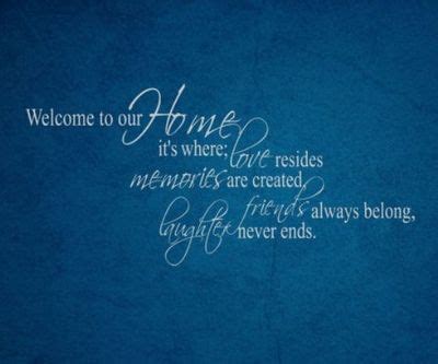 24 Heartwarming Welcome Home Quotes