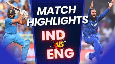 India vs England Highlights Full Match | World Cup 2023 | IND vs ENG ...