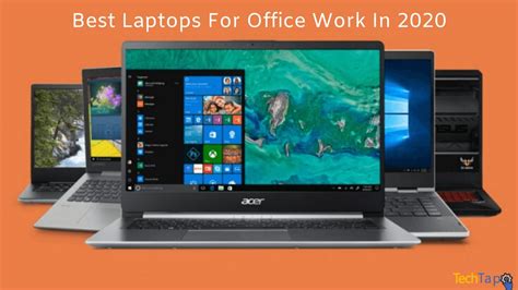 Top 5 Best Laptops for Office Work in 2020 and Their Specifications