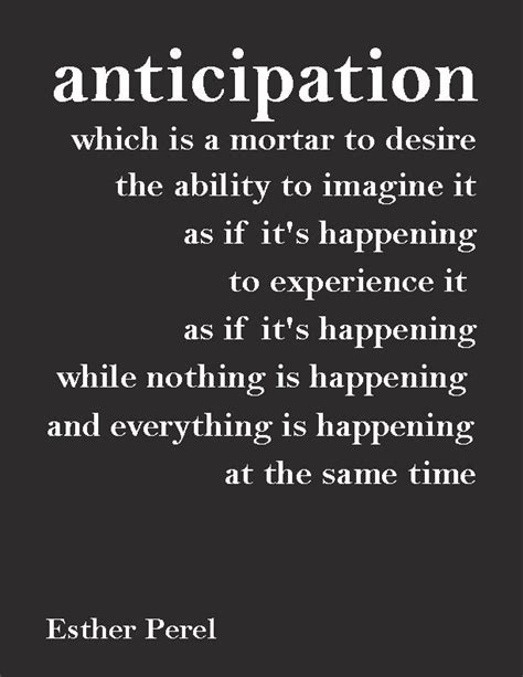 Anticipation Quotes And Sayings. QuotesGram