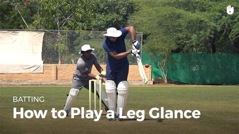 How to Play a Leg Glance | Cricket - YouTube