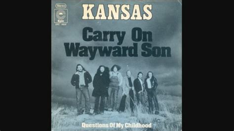 THE STORY BEHIND THE SONG: «Carry On Wayward Son» by Kansas - Rocking ...