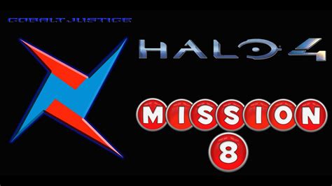 Halo 4 - Mission 8 (Midnight) [Co-Op] - CobaltJustice - YouTube