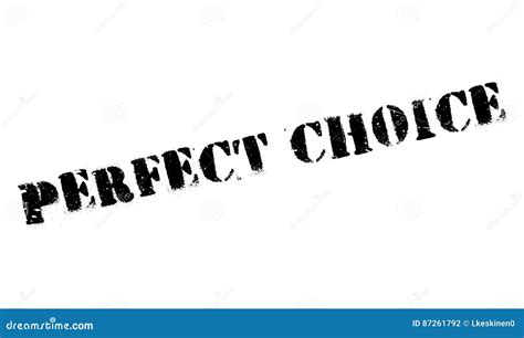 Perfect Choice Rubber Stamp Stock Vector - Illustration of blameless ...