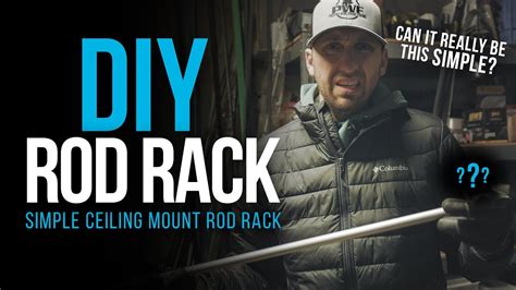 DIY Rod Rack – Ceiling Mount (Can it really be this simple?) - YouTube