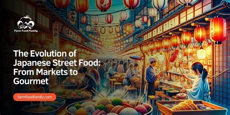 The Evolution of Japanese Street Food: From Markets to Gourmet