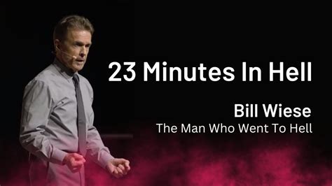 23 Minutes in Hell@ChristAlive - Bill Wiese "The Man Who Went To Hell ...