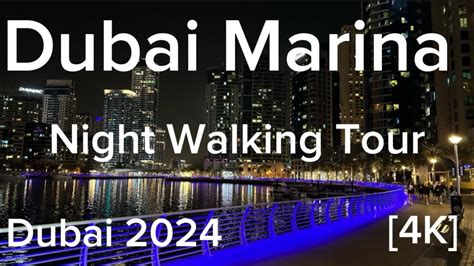 Dubai 🇦🇪 Dubai Marina [4K] Night Walking Tour - YouTube