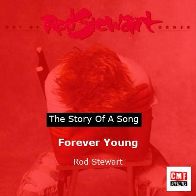 The story of a song: Forever Young - Rod Stewart