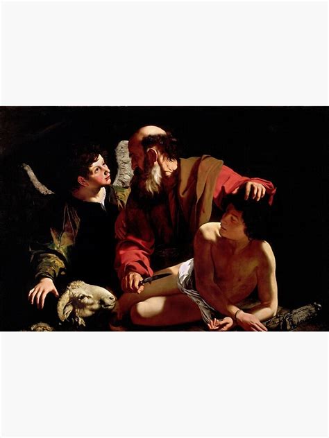 "Sacrifice Of Isaac Caravaggio 1598" Poster for Sale by raybondesigns ...