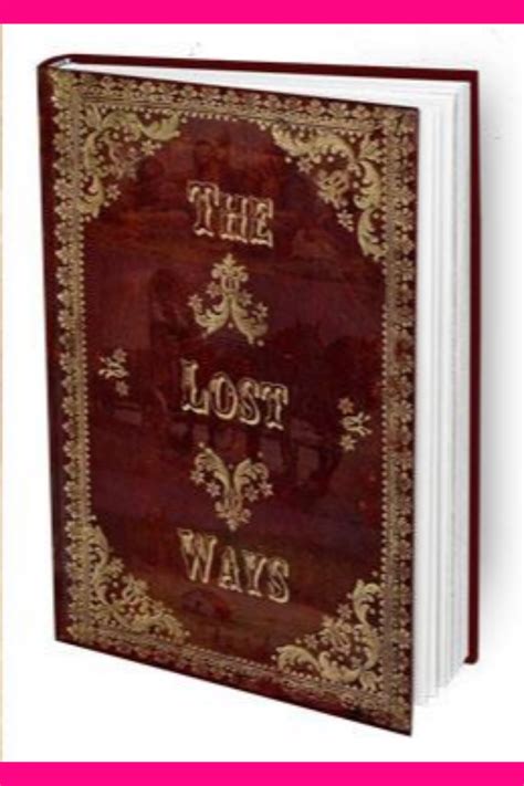 The Lost Ways | The Lost Ways by Claude Davis in 2020 | Survival books ...