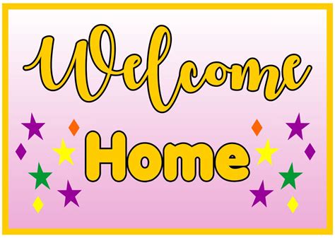 7 Best Images of Welcome Home Signs Printable - Welcome Home Sign ...