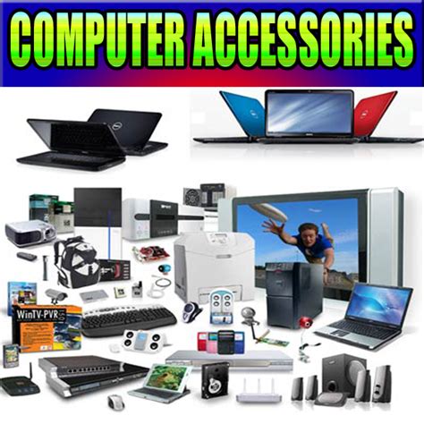 Accessories List: Computer Accessories List