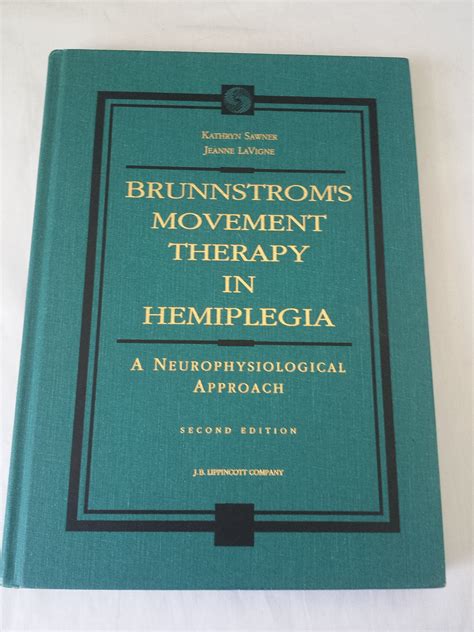 BRUNNSTROM MOVEMENT THERAPY IN HEMIPLEGIA PDF