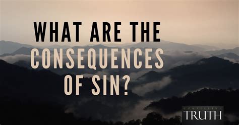 The consequences of sin - What are they?