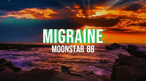 Migraine - Moonstar88 (Lyrics) | Listen It Out - YouTube