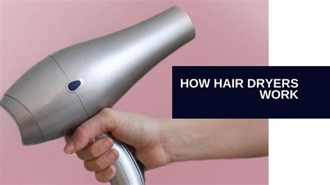 How Hair Dryer Works (For Dummies) Easy, Step By Step Guide - Hair ...