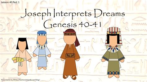 Old Testament Seminary Helps: Lesson 40 Part 1 "Joseph Interprets ...