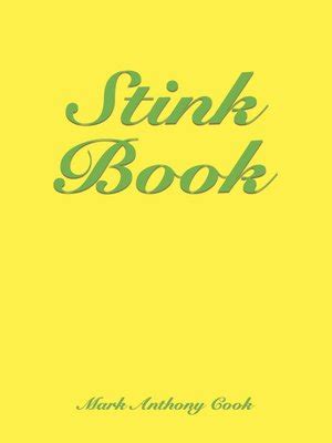 Stink Book by Mark Anthony Cook · OverDrive: ebooks, audiobooks, and ...