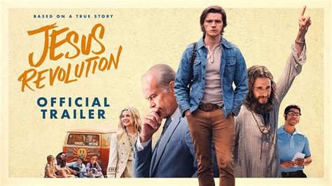 Jesus Revolution (2023 Movie) Official Trailer - Kelsey Grammer, Joel ...