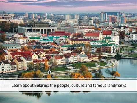 Learn about Belarus: the people, culture and famous landmarks ...