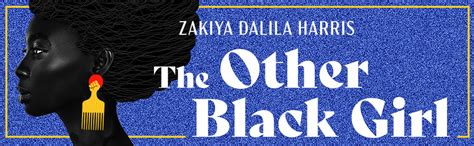 REVIEW: The Other Black Girl by Zakiya Dalila Harris – Librarian's Lair