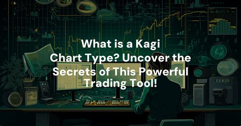 What is a Kagi Chart Type? Uncover the Secrets of This Powerful Trading ...