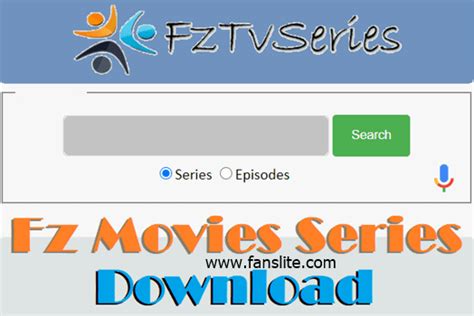 FZMOVIES – FZ MOVIES TV SERIES DOWNLOAD ON WWW.FZMOVIES.NET - Fans Lite