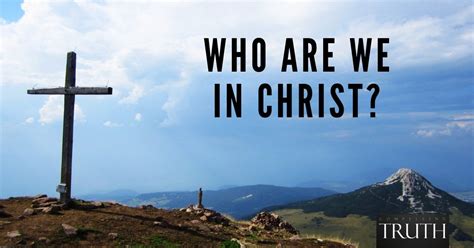 Who are we in Christ?