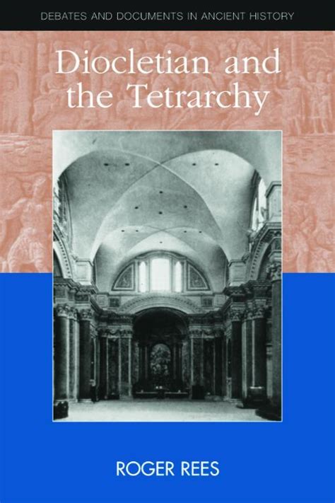 [PDF] Diocletian and the Tetrarchy by Roger Rees eBook | Perlego